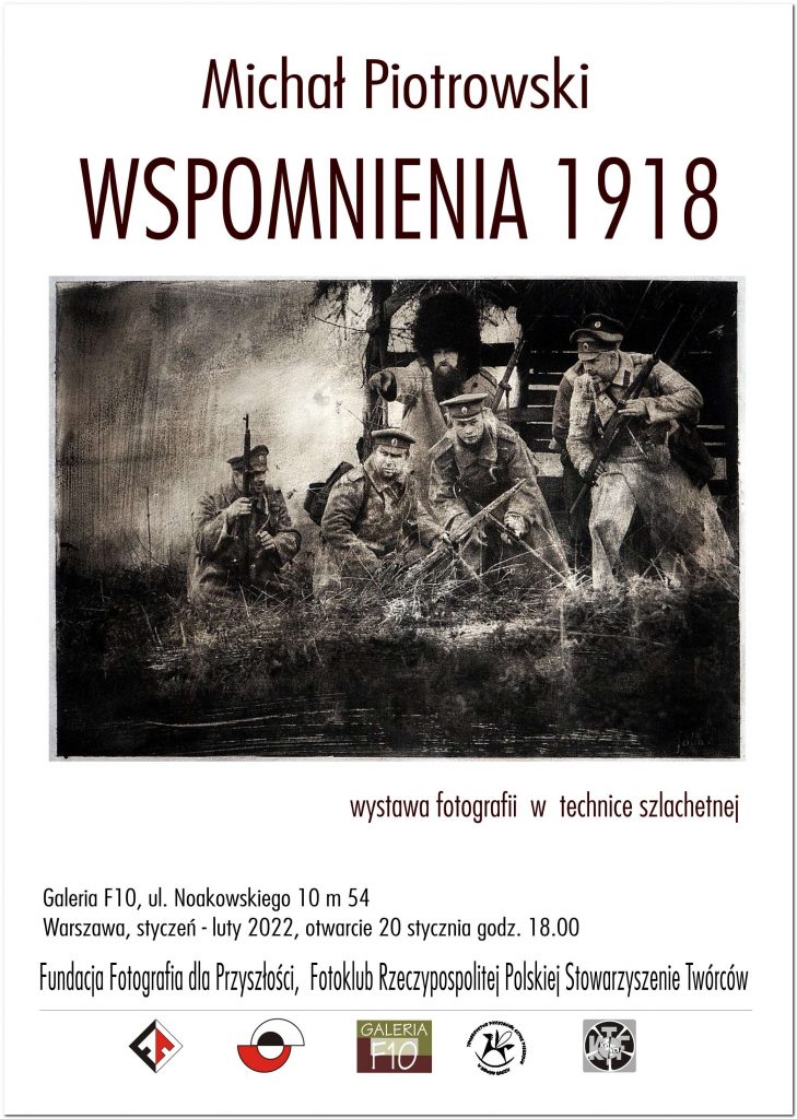 Wystawa "Wspomnienia 1918"  Michał Piotrowski