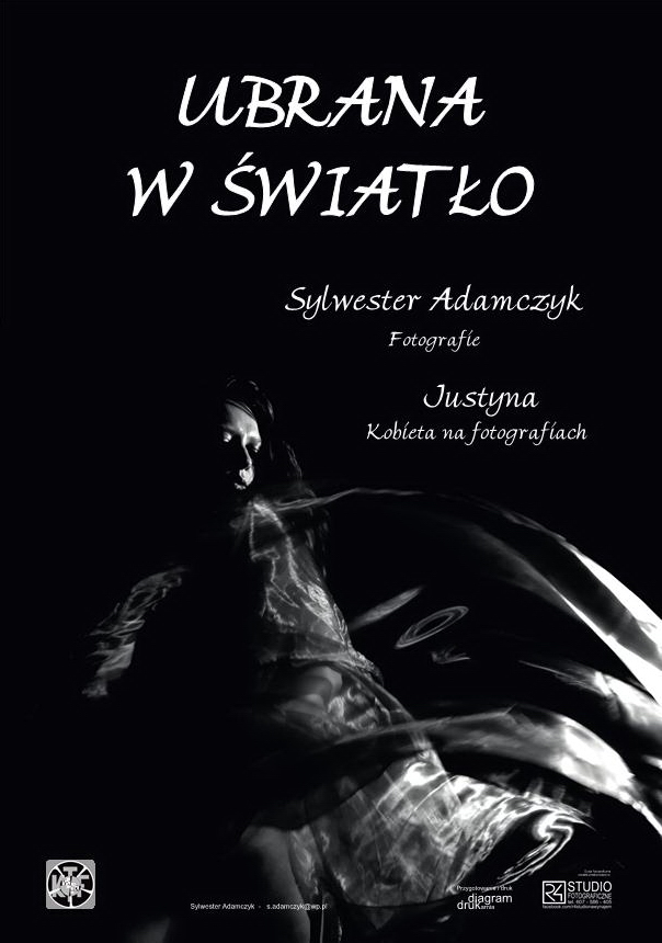 Read more about the article Wystawa Sylwestra Adamczyka “UBRANA W ŚWIATŁO”
