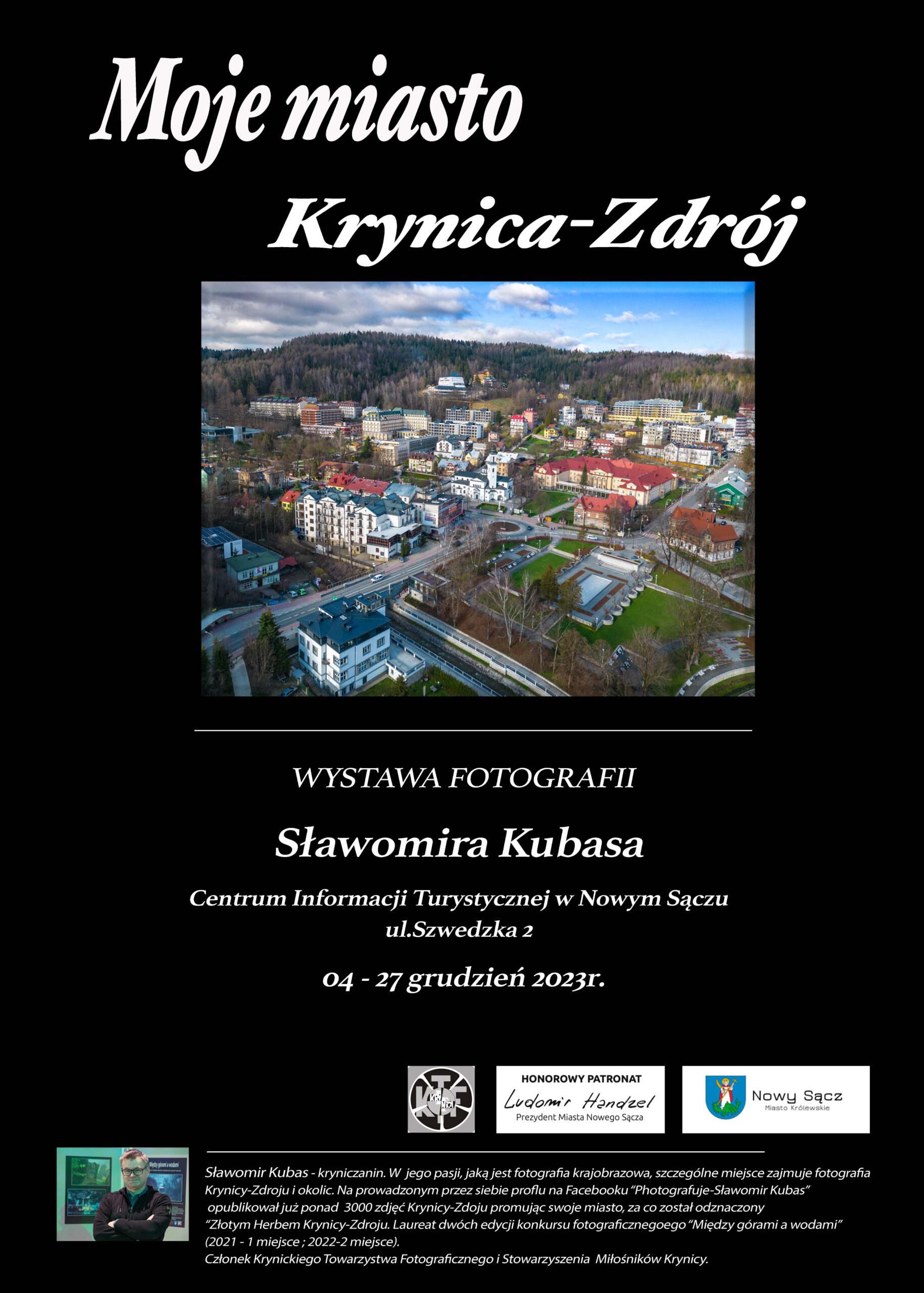 Read more about the article Wystawa Sławomira Kubasa “Moje miasto Krynica – Zdrój”