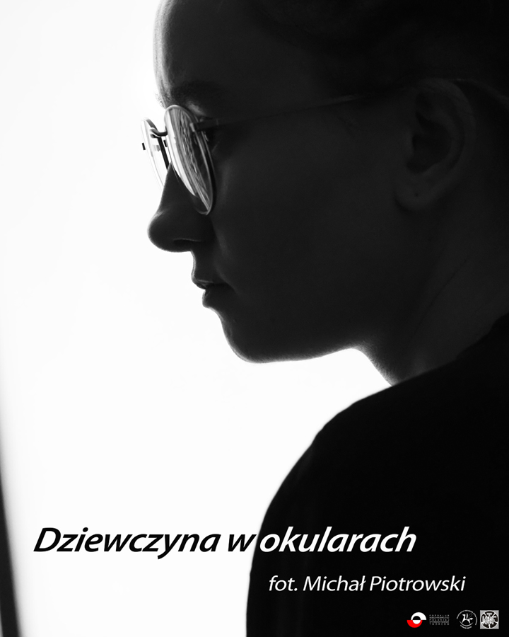 Wystawa Michała Piotrowskiego "Dziewczyna w okularach" 