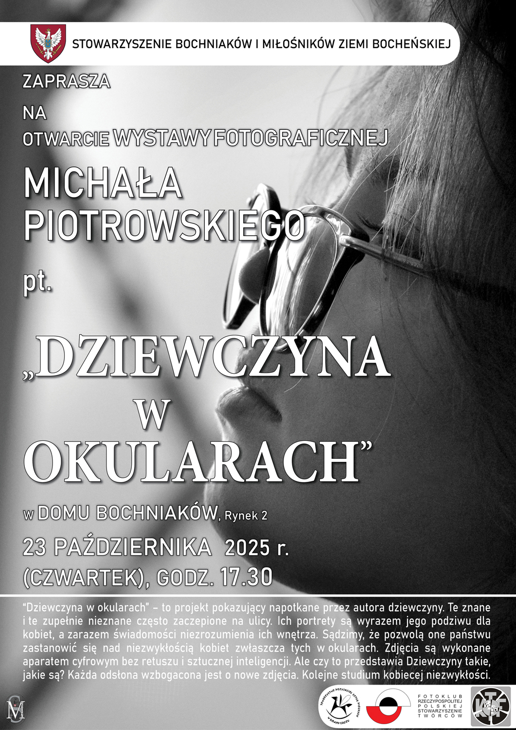 Wystawa Michała Piotrowskiego ‘Dziewczyna w okularach” odsłona IV