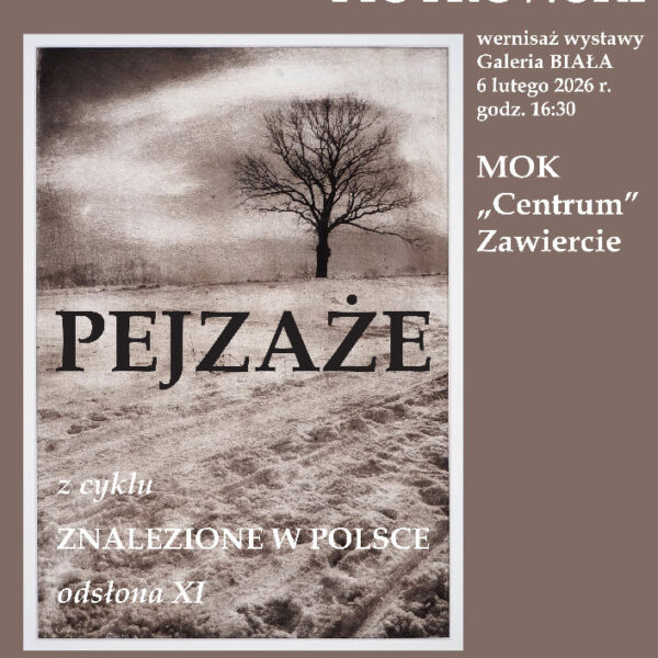Piotrowski Michał Pejzaże plakat