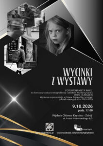 Read more about the article Wystawa Stowarzyszenia na rzecz Rozwoju Fotografii Humanistycznej Foto Humanum – „Wycinki z wystawy”